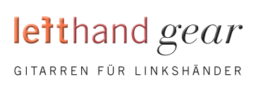 Lefthand Gear - Gitarren für Linkshänder